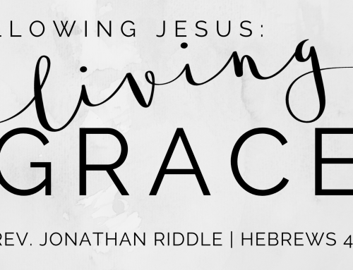 Following Jesus, Living Grace